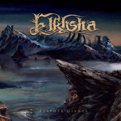 Elkhsha - Farther Giants (2019)