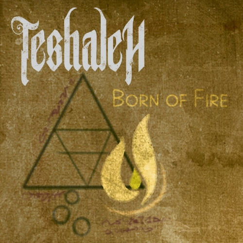Teshaleh - Born of Fire (EP) (2019)