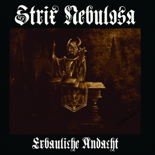 Strix Nebulosa - Erbauliche Andacht (2019)