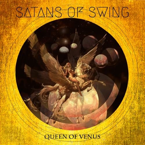 Satans of Swing - Queen of Venus (2019)