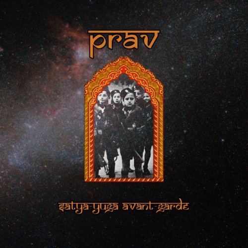 Prav - Satya​-​yuga Avant​-​garde (2019)
