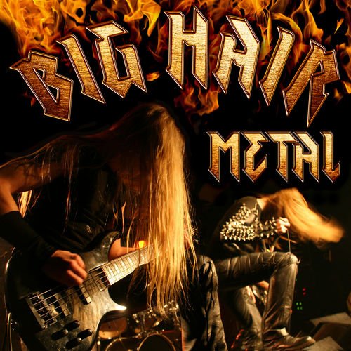 Various Artists - Big Hair Metal (2019)