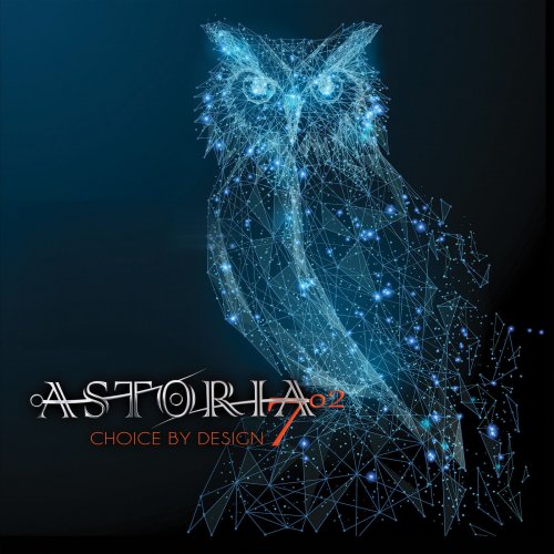 Astoria - Choice By Design (2019)