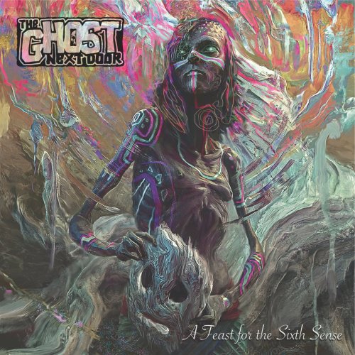 The Ghost Next Door - A Feast For The Sixth Sense (2019)
