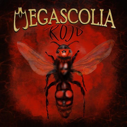 Megascolia - Rojo (2019)