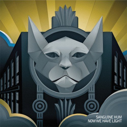Sanguine Hum - We Have Light (2015)