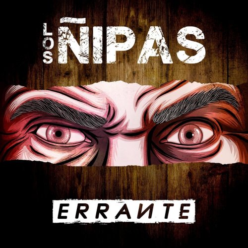 Los Ñipas - Errante (2019)