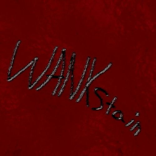 Wankstain - Attack (2019)
