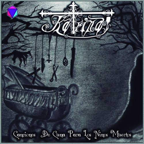 Katrina - Canciones De Cuna Para Los Niños Muertos (2019)