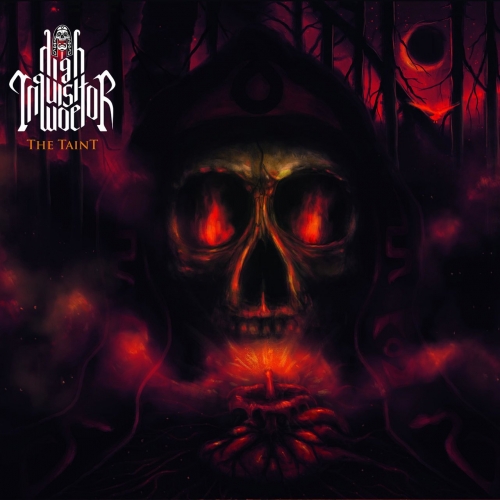 High Inquisitor Woe - The Taint (2019)