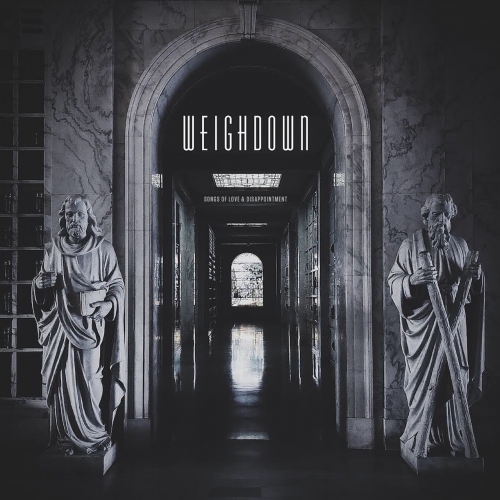 Weighdown - Songs of Love and Disappointment (EP) (2019)