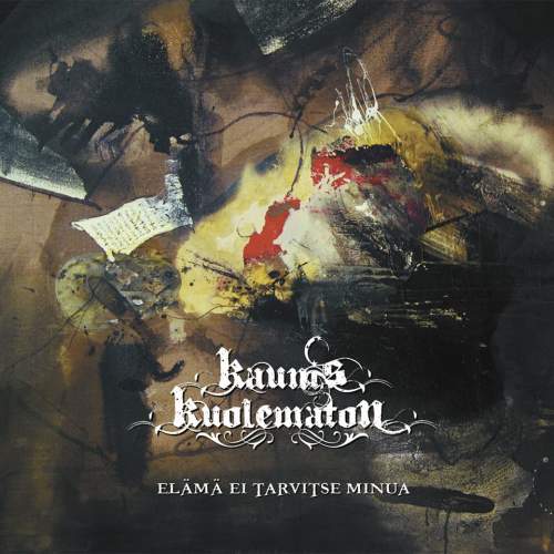 Kaunis Kuolematon - Elämä ei tarvitse minua (EP) (2019)