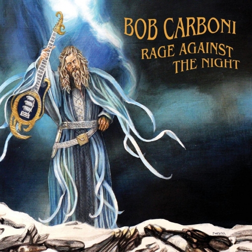 Bob Carboni - Rage Against the Night (2019)