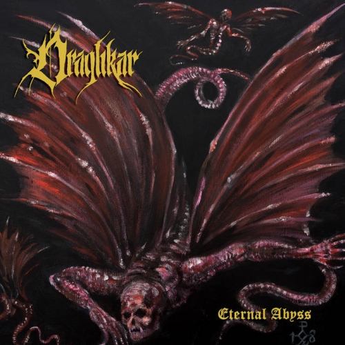 Draghkar - Eternal Abyss (2019)