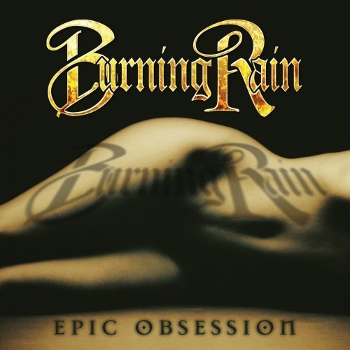 Burning Rain - Discography (1999-2019)