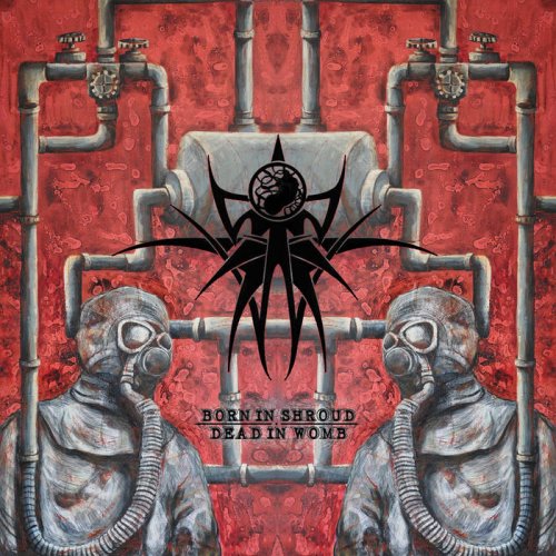 Ekwon - Born in Shroud Dead in Womb (2018)
