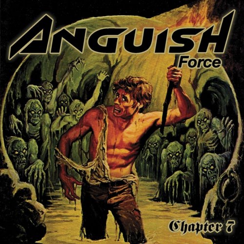 Anguish Force - Chapter 7 (2018)