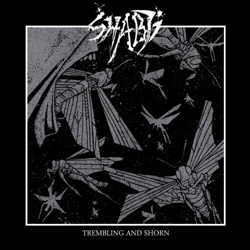 Shabti - Trembling and Shorn (2019)