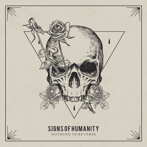 Signs Of Humanity - Nothing To Reverse (EP) (2019)
