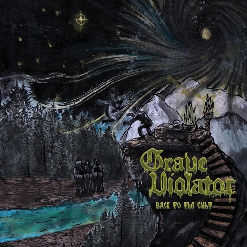Grave Violator - Back to the Cult (2019)