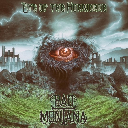 Bad Montana - Eye of the Hurricane (2019)