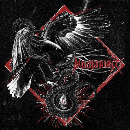 Bloodthirst - I Am Part of That Power Which Eternally Wills Evil and Eternally Works Wrong (2019)