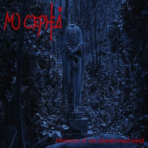 Mu Cephei - Mantras of the Uninformed Minds (2019)