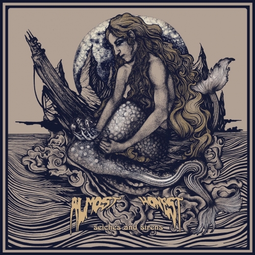 Almost Honest - Seiches and Sirens (2019)