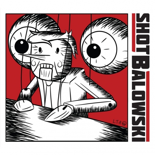Shot Balowski - Shot Balowski (2019)