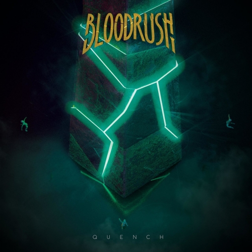 Bloodrush - Quench (2019)