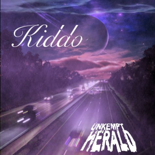 Unkempt Herald - Kiddo (2019)