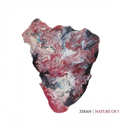 Ziran - Nature of I (2019)