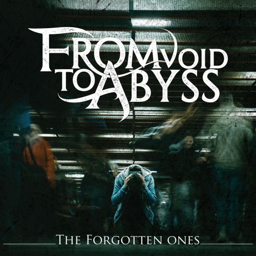 From Void To Abyss - The Forgotten Ones (2019)