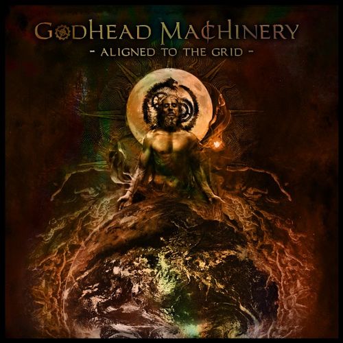 Godhead Machinery - Aligned to the Grid (2019)