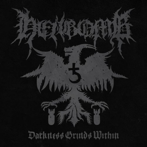 Hellbomb - Darkness Grinds Within (2019)