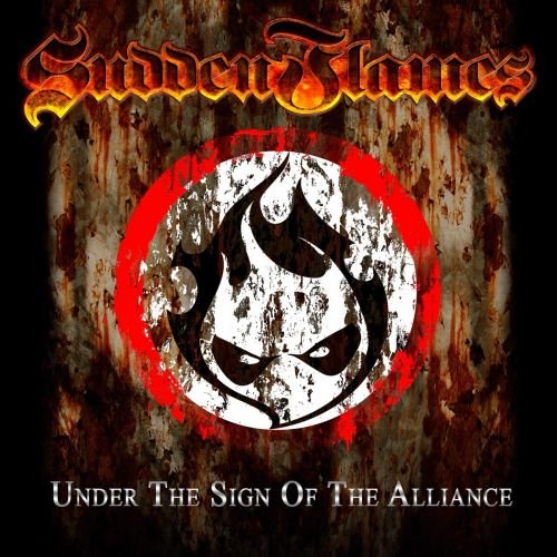SuddenFlames - Undеr Тhе Sign Оf Тhe Аlliаnсе (2014)