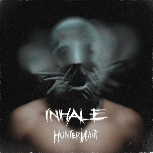Hunternaut - Inhale (2019)