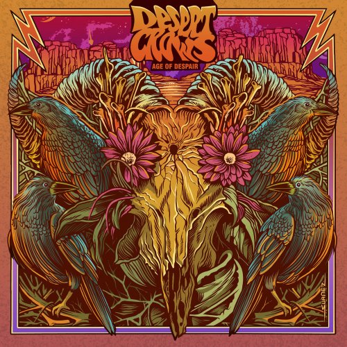 Desert Crows - Age Of Despair (2019)