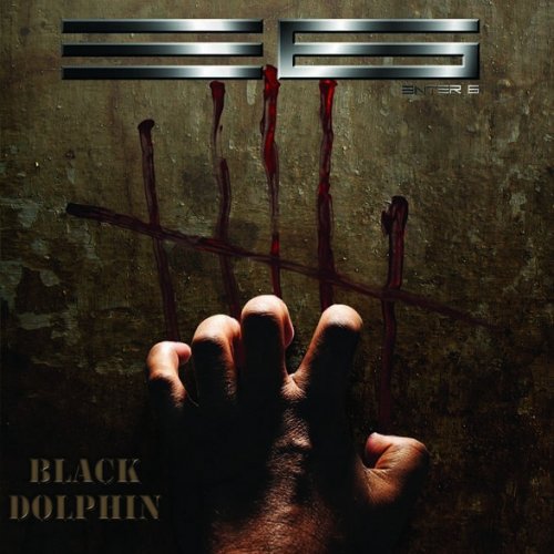 Enter 6 - Black Dolphin (2019)