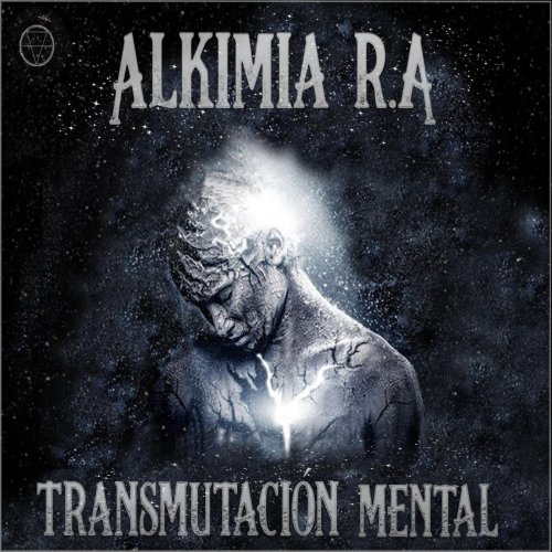 Alkimia R.A - Transmutación Mental (2019)