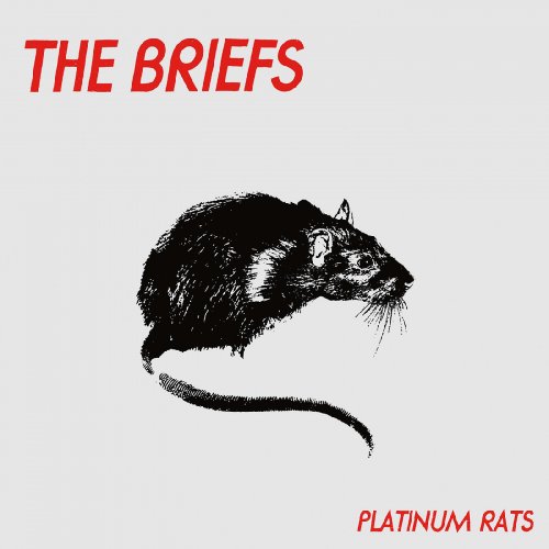 The Briefs - Platinum Rats (2019)
