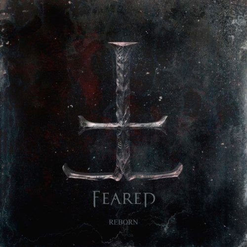 Feared - Rеbоrn [2СD] (2016)