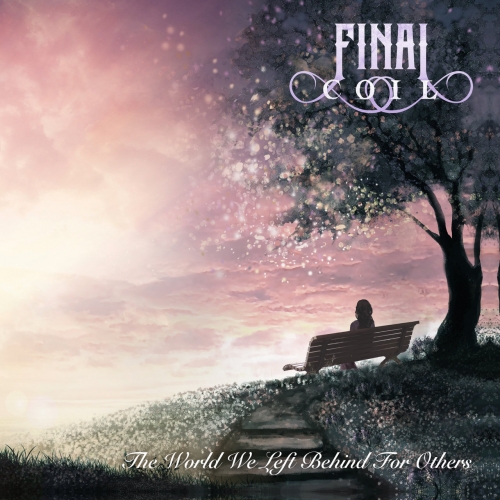 Final Coil - The World We Left Behind for Others (2019)