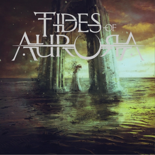 Tides of Aurora - Tides of Aurora (EP) (2019)