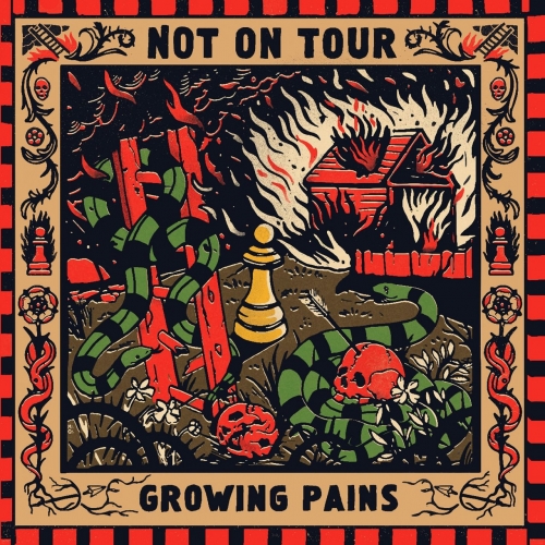 Not On Tour - Growing Pains (2019)