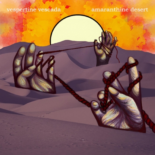 Vespertine Vescada - Amaranthine Desert (EP) (2019)