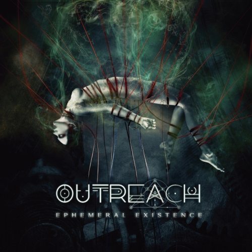 Outreach - Ephemeral Existence (2019)
