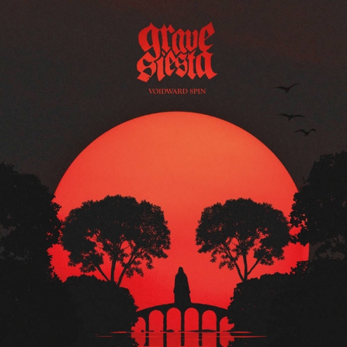 Grave Siesta - Voidward Spin (2019)