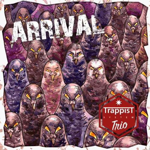 Trappist System Trio - Arrival (2019)