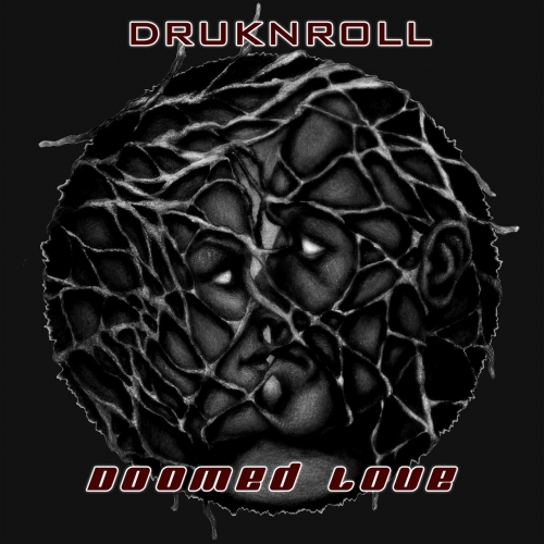 Druknroll - Doomed Love (EP) (2019)
